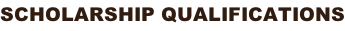Scholarship qualifications